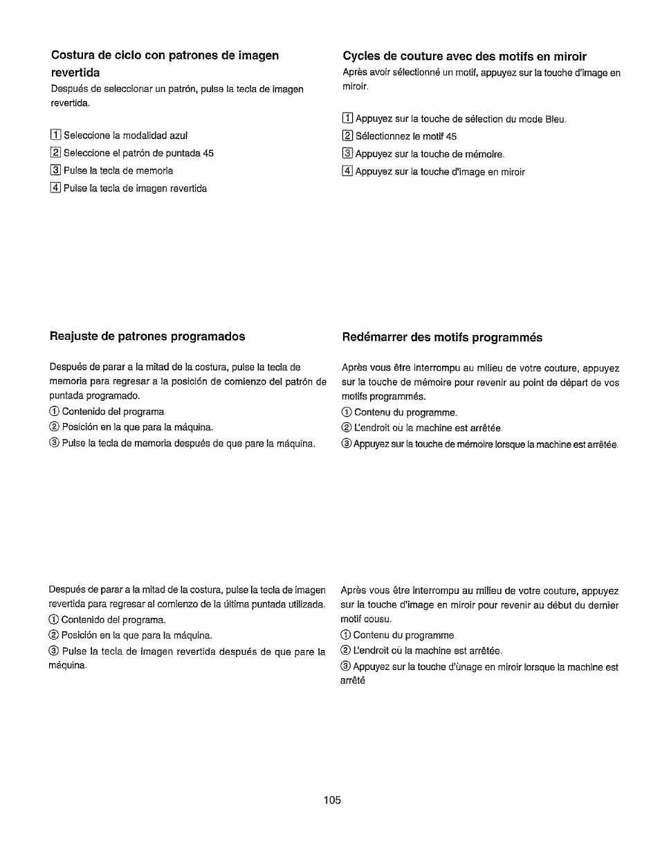 Revertida, Cycles de couture avec des motifs en miroir, Reajuste de patrones programados | Redémarrer des motifs programmés | Kenmore 385.19365 User Manual | Page 116 / 139