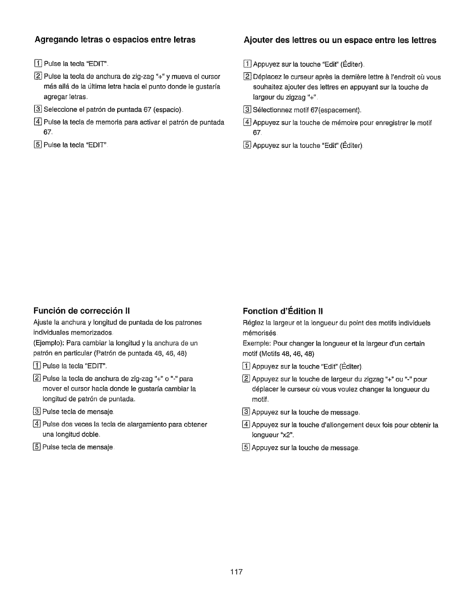 Ajouter des lettres ou un espace entre les lettres, Función de corrección ii, Fonction d’edition ii | Kenmore 385.19365 User Manual | Page 128 / 139