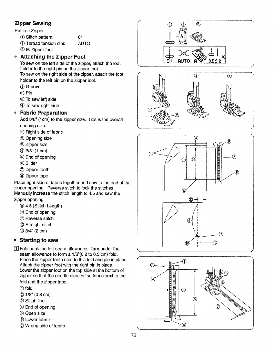Zipper sewing, Attaching the zipper foot, Fahrjc froparation | Startiiig to sow, Starting to sew -70, Zipper sewing -78 ® attac hing the z ippe r foot | Kenmore 385.19365 User Manual | Page 87 / 139