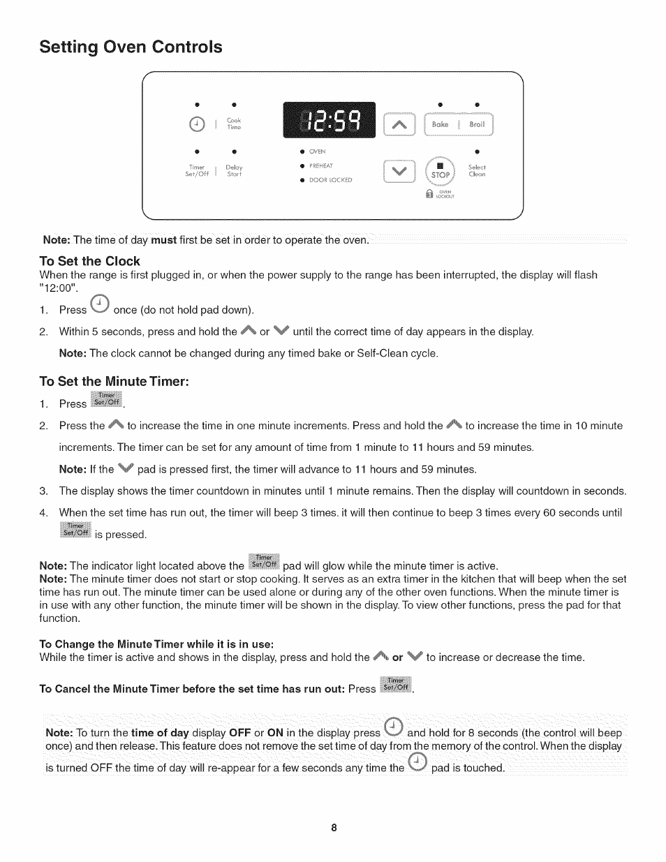 To set the clock, To set the minute timer, To change the minute timer while it is in use | Setting oven controls | Kenmore 790. 4045 User Manual | Page 8 / 22