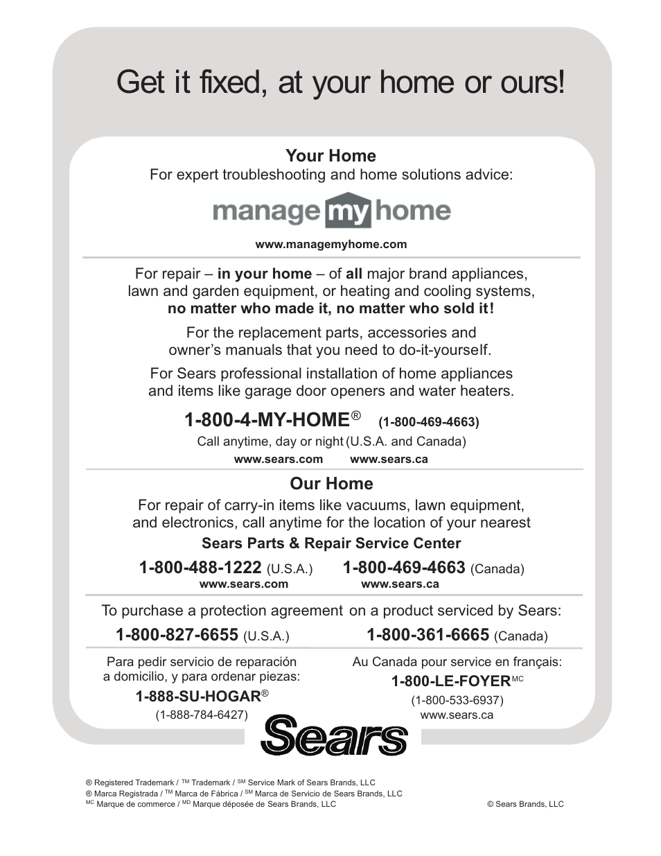 Get it fixed, at your home or ours, 800-4-my-home, Your home | Our home | Kenmore 415.1612801 User Manual | Page 28 / 28