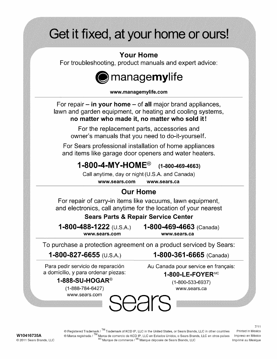 Get it fixed, at your home or ours, Managemylife, 888-su-hogar | Your home, Our home, 800-4-my-home | Kenmore 106.511800 User Manual | Page 92 / 92