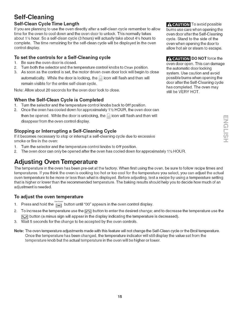 When the self-clean cycle is completed, Stopping or interrupting a self-cleaning cycle, To adjust the oven temperature | Seif-cleaning, Adjusting oven temperature | Kenmore HORNO 790.42003 User Manual | Page 15 / 20