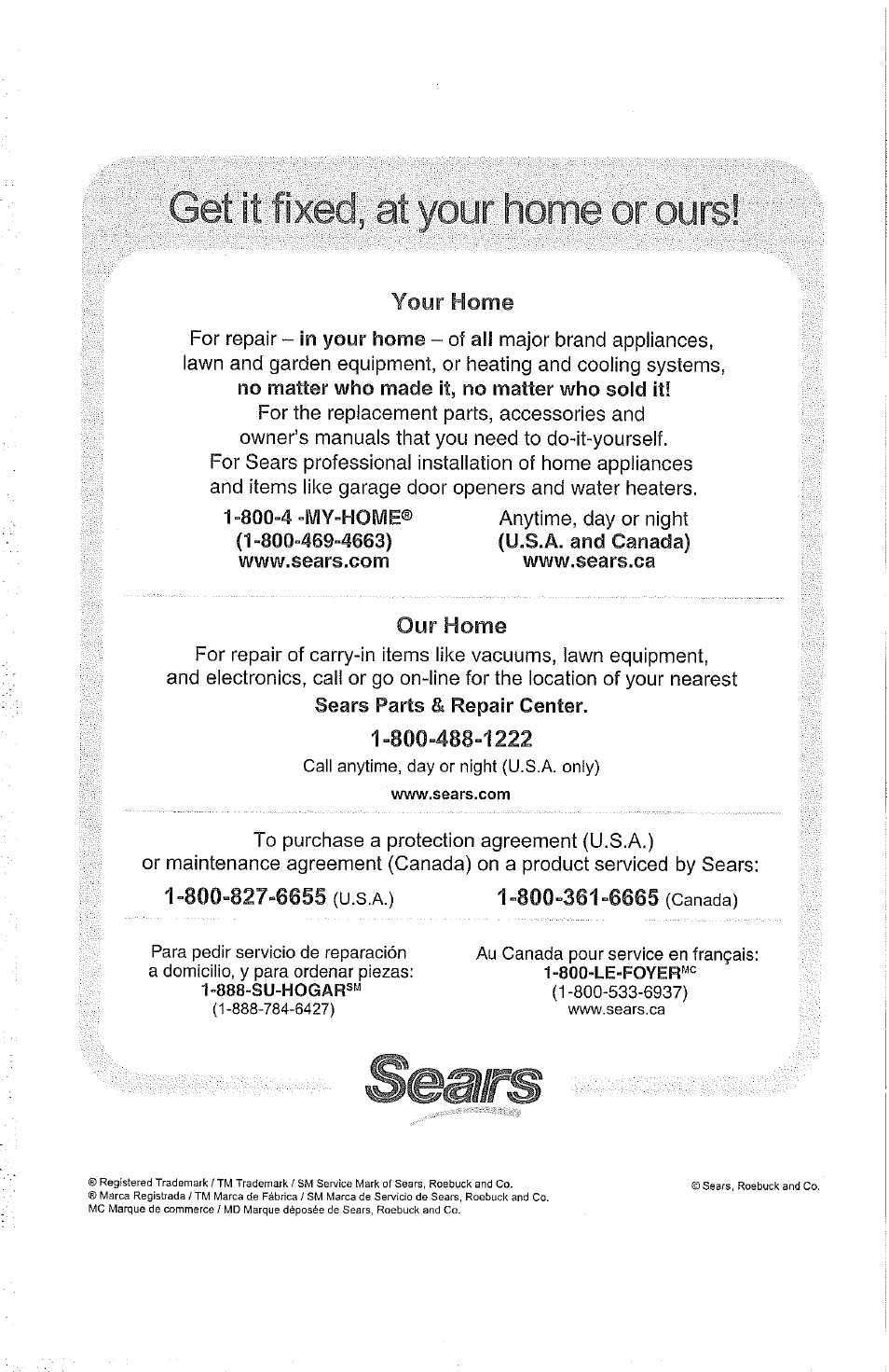 Your home, Our home, Get it fixed, at your home or ours | Kenmore 437.85264 User Manual | Page 15 / 15