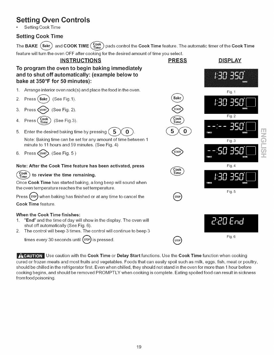 Instructions, When the cook time finishes, Press | Display, 30 3sg, So 35ffo, Setting oven controls | Kenmore ELITE 790.7943 User Manual | Page 19 / 40