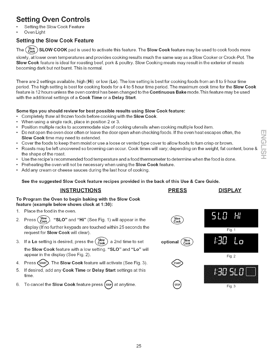 Setting oven controls, Setting the slow cook feature, Instructions press | Display, 5 l u, 3g s | Kenmore ELITE 790.7943 User Manual | Page 25 / 40