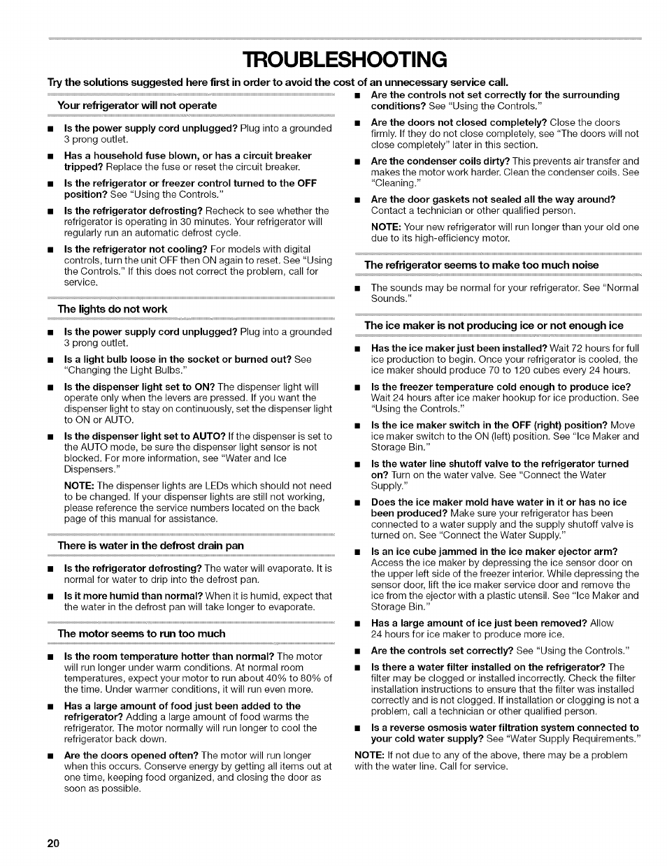 Troublesh<x)ting, Your refrigerator will not operate, The lights do not work | There is water in the defrost drain pan, The motor seems to run too much, The refrigerator seems to make too much noise, Troubleshooting | Kenmore 2305761A User Manual | Page 20 / 76
