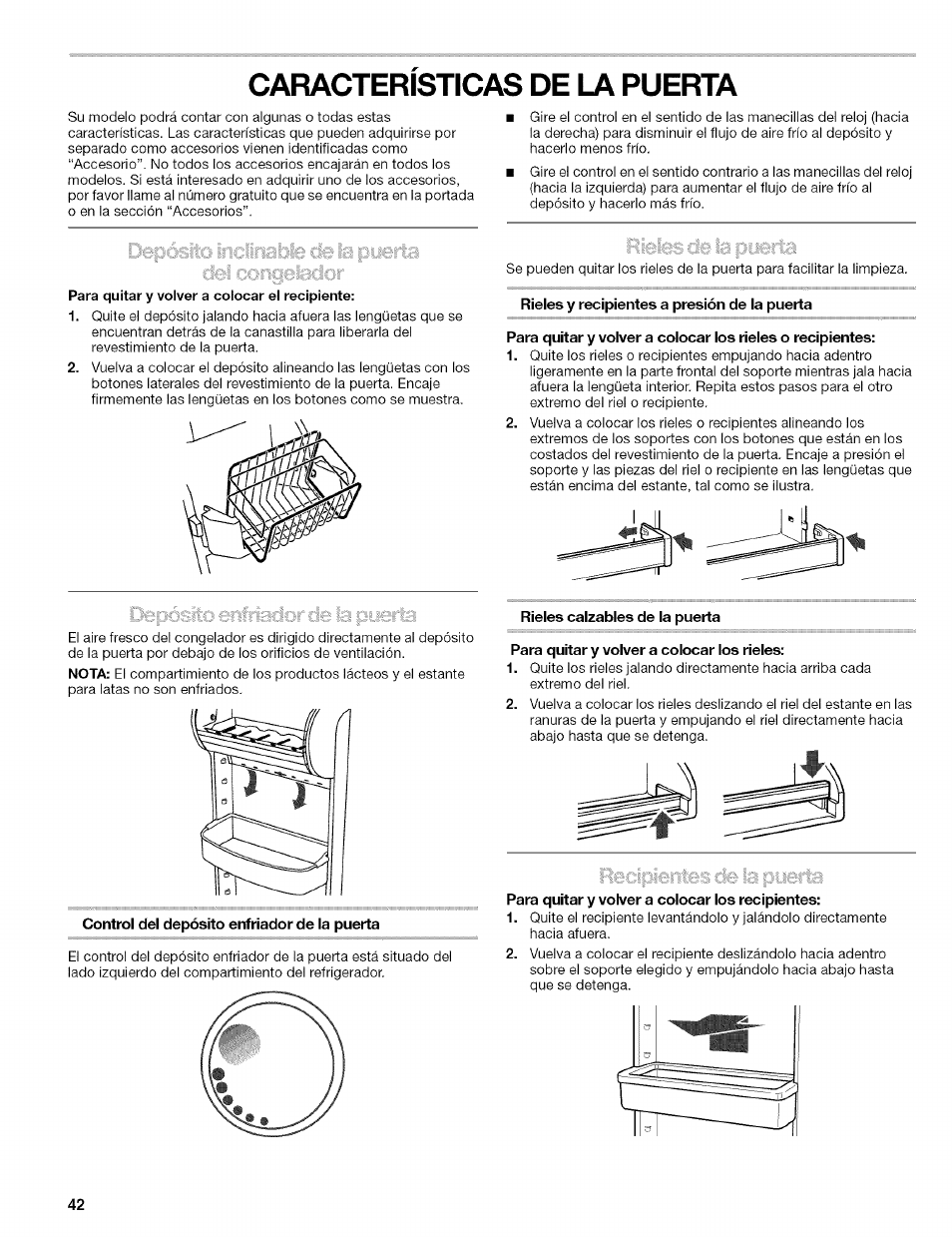Caracteristicas de la puerta, Para quitar y volver a colocar el recipiente, Control del depósito enfriador de la puerta | Rieles calzables de la puerta, Para quitar y volver a colocar los rieles, Para quitar y volver a colocar los recipientes, Características de la puerta, Depósito enfriador de la puerta | Kenmore 2305761A User Manual | Page 42 / 76