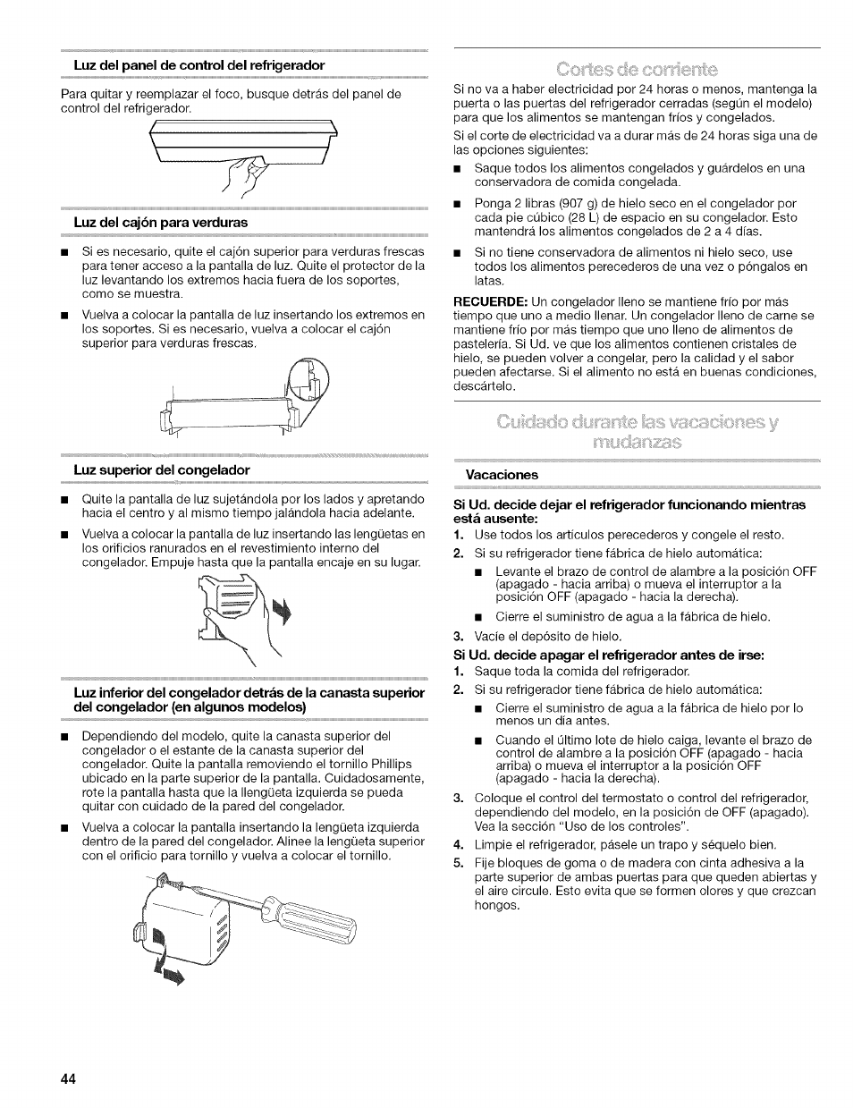 Luz del panel de control del refrigerador, Luz del cajón para verduras, Luz superior del congelador | Vacaciones | Kenmore 2305761A User Manual | Page 44 / 76