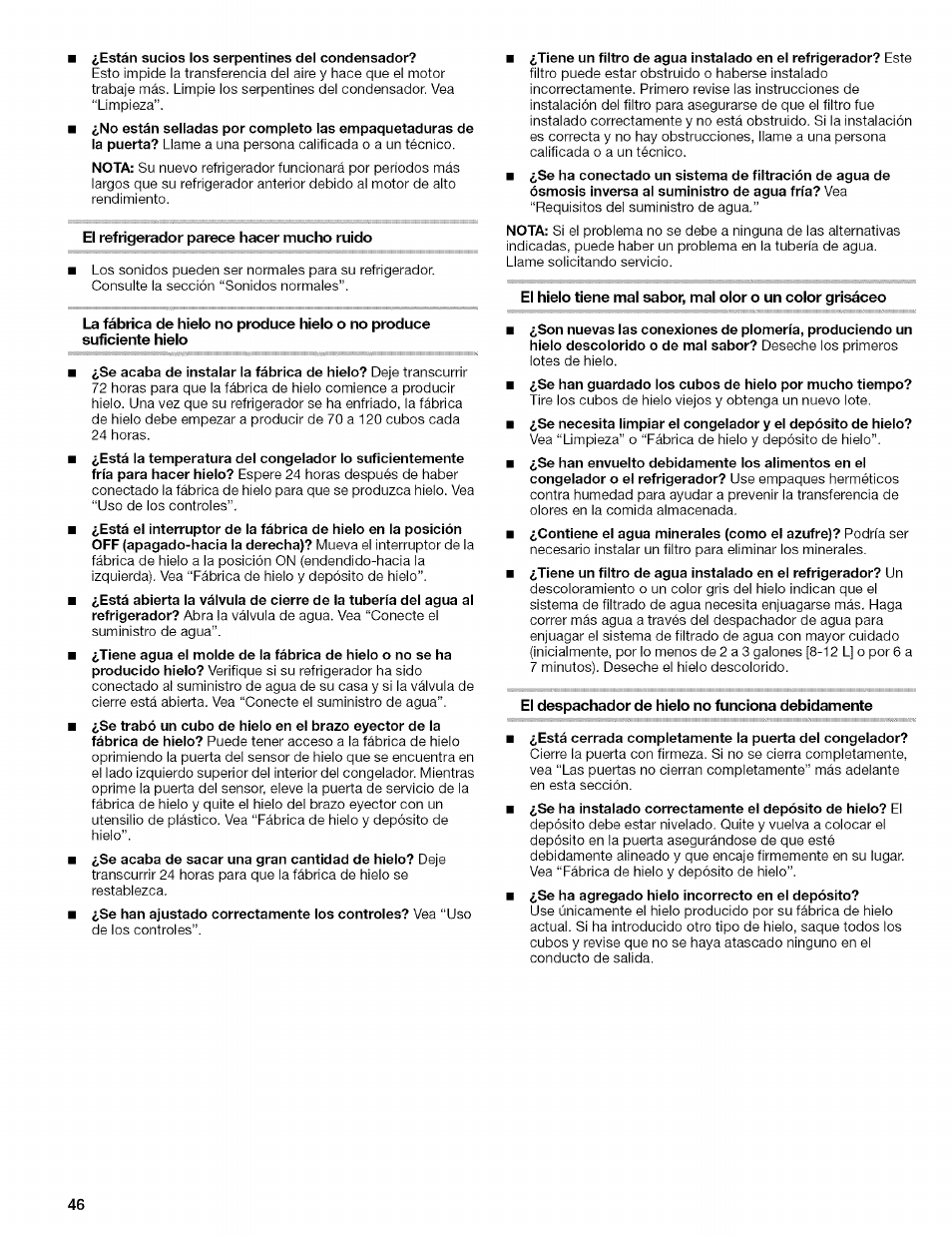 Están sucios los serpentines del condensador, El refrigerador parece hacer mucho ruido, El despachador de hielo no funciona debidamente | Kenmore 2305761A User Manual | Page 46 / 76