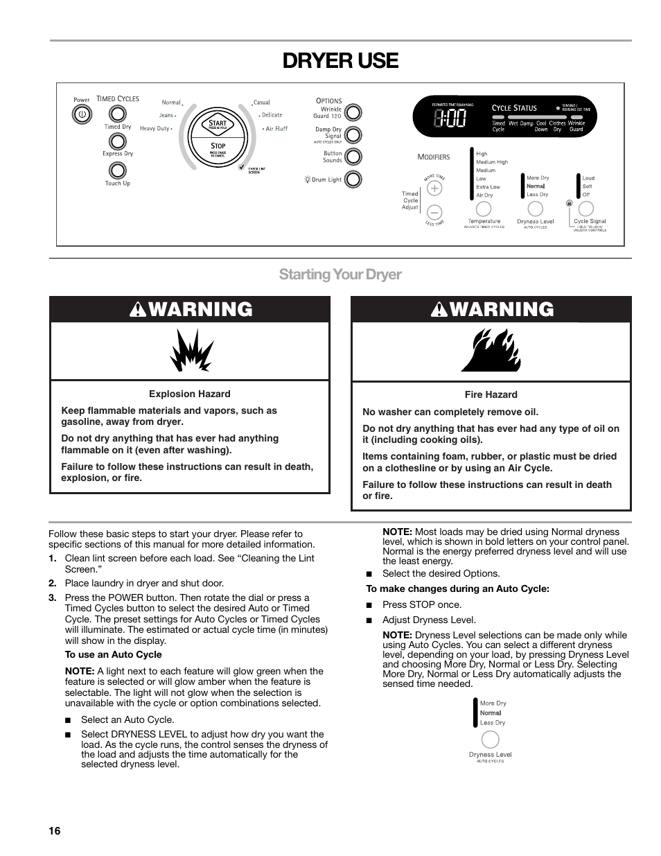 Dryer use, Warning, Starting your dryer | Kenmore ELITE HE3 110.9787 User Manual | Page 16 / 52