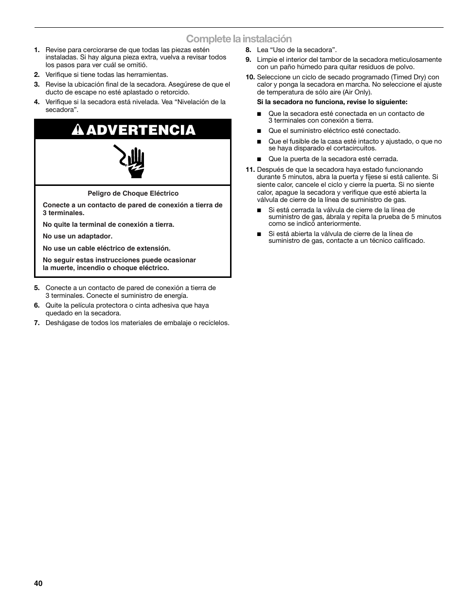 Advertencia, Complete la instalación | Kenmore ELITE HE3 110.9787 User Manual | Page 40 / 52