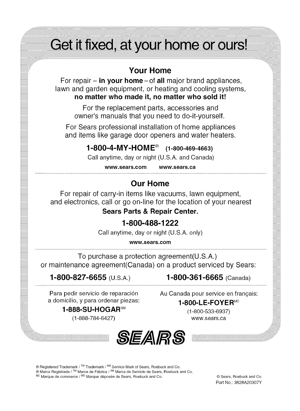 Get it fixed, at your home or ours, Your home, 1 -800-4-my-hom e® (1 -800-469-4663) | Our home, 800-827-6655 (u.s.a.), 800-361-6665 (canada) | Kenmore 580.75281 User Manual | Page 32 / 32