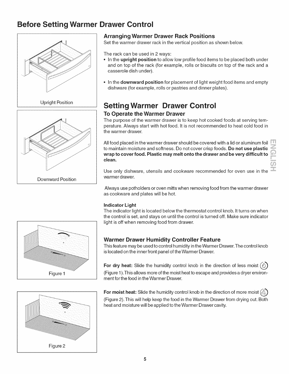 To operate the warmer drawer, Indicator light, Warmer drawer humidity controller feature | Before setting warmer drawer control, Setting warmer drawer control | Kenmore 790.4918 User Manual | Page 5 / 10