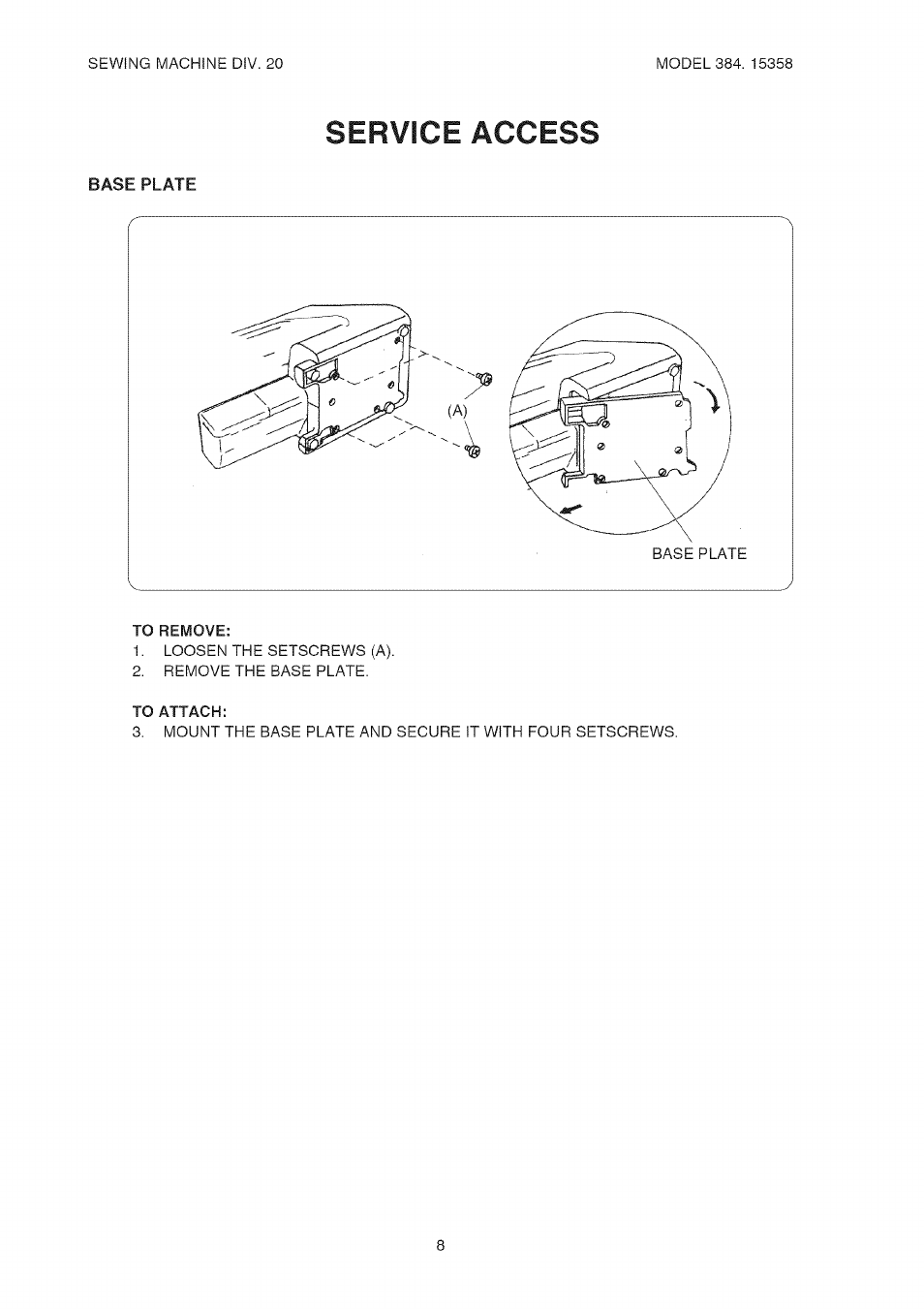 To attach, Service access | Kenmore 385.15358 User Manual | Page 10 / 32