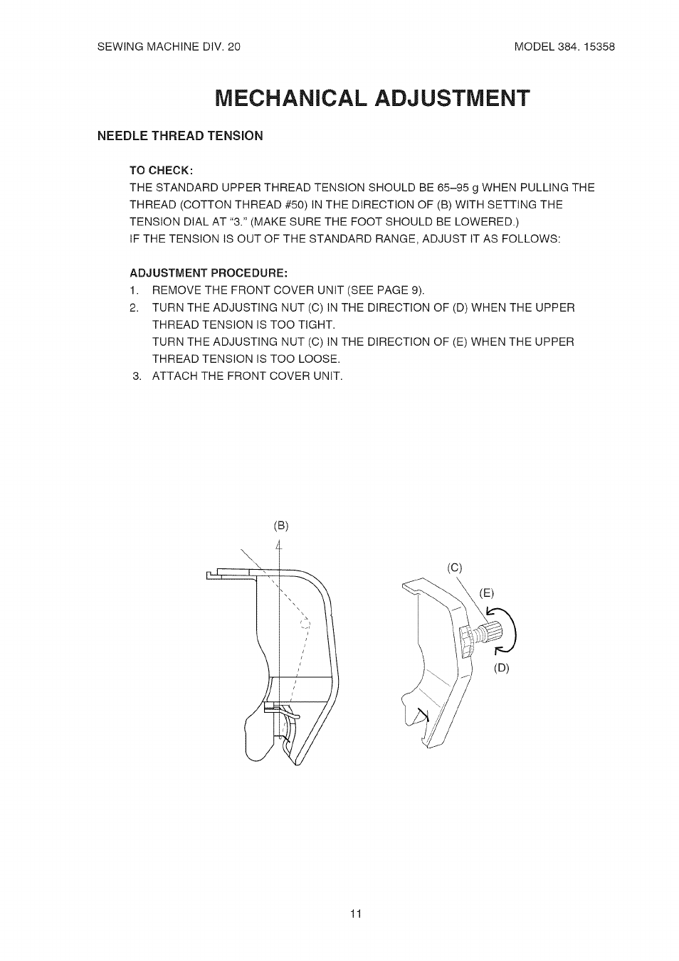 Needle thread tension, To check, Adjustment procedure | Mechanical adjustment | Kenmore 385.15358 User Manual | Page 13 / 32