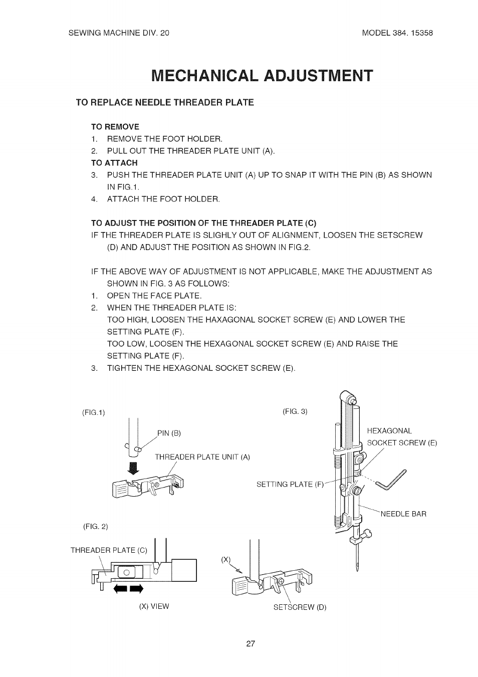 To remove, To attach, To adjust the position of the threader plate (c) | Mechanical adjustment | Kenmore 385.15358 User Manual | Page 29 / 32