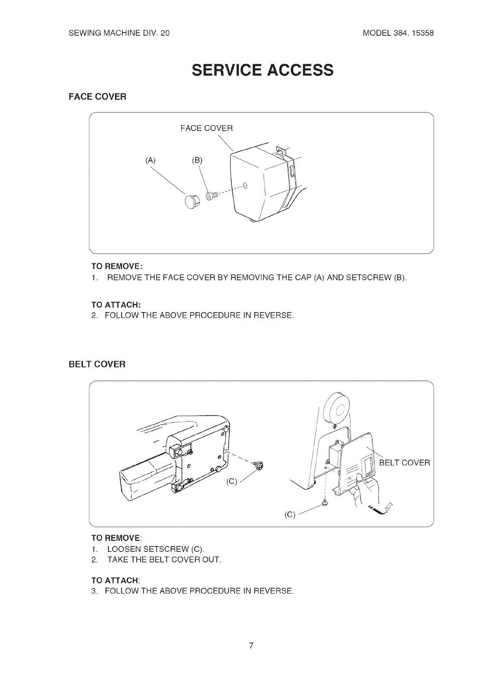 To remove, To attach, Service access | Face cover, Belt cover | Kenmore 385.15358 User Manual | Page 9 / 32