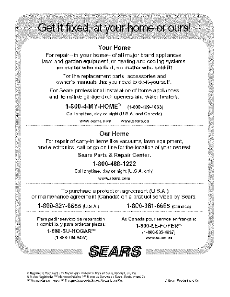 Get it fixed, at your home or ours, Yr heme, Our hame | I li, Hsii, Fi li, Sears parts & repair cent | Kenmore 141.16223 User Manual | Page 34 / 34