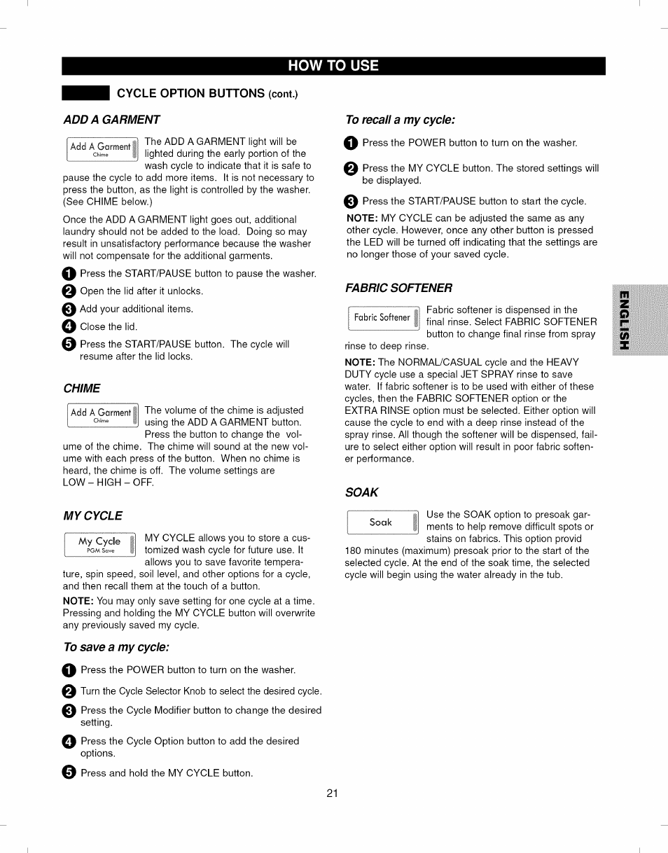 Add a garment, Chime, My cycle | To save a my cycle, To recall a my cycle, Fabric softener, Soak, How to use | Kenmore ELITE 796.292796 User Manual | Page 21 / 92