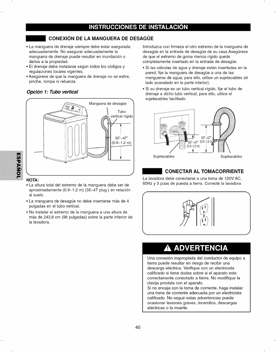 Conexion de la manguera de desagüe, Opción 1: tubo vertical, Conectar al tomacorriente | Advertencia, Instrucciones de instalacion | Kenmore ELITE 796.292796 User Manual | Page 40 / 92