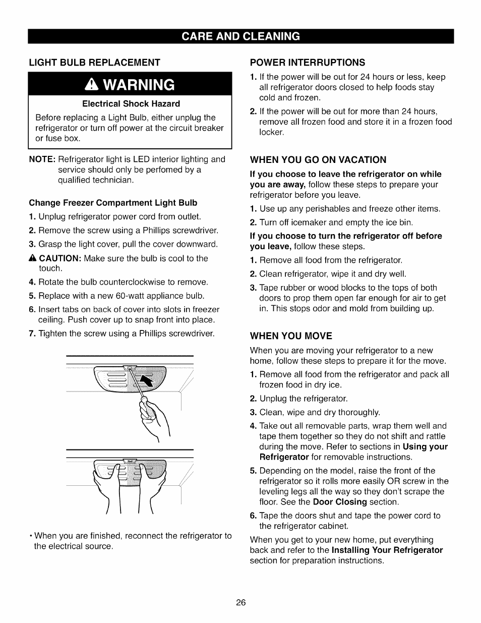 Light bulb replacement, Electrical shock hazard, Change freezer compartment light bulb | Power interruptions, When you go on vacation, When you move, Warning, Care and cleaning | Kenmore ELITE 795.7104 User Manual | Page 26 / 36