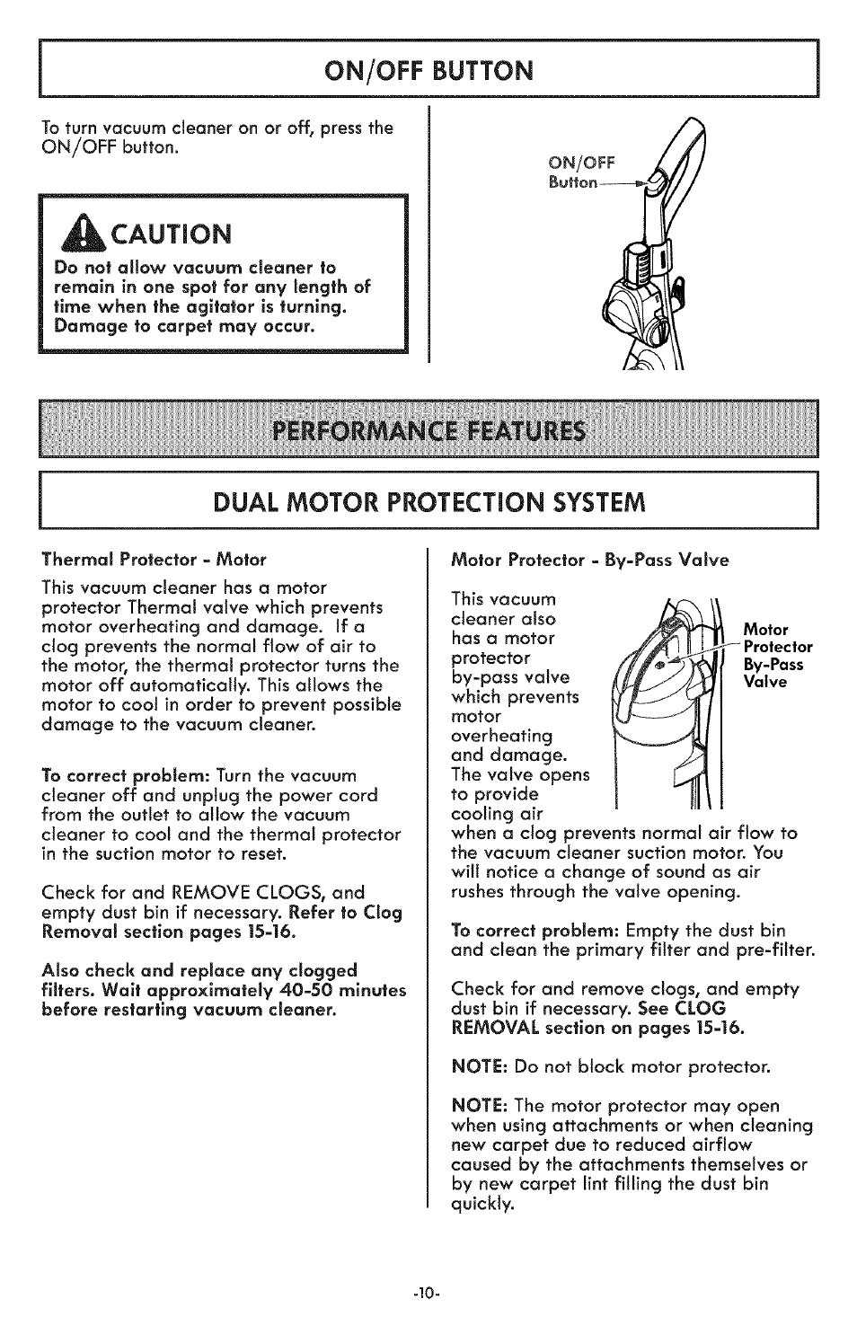 A caution, On/off button, Performance features dual motor protection system | Kenmore ASPIRADORA 116.31591 User Manual | Page 10 / 51