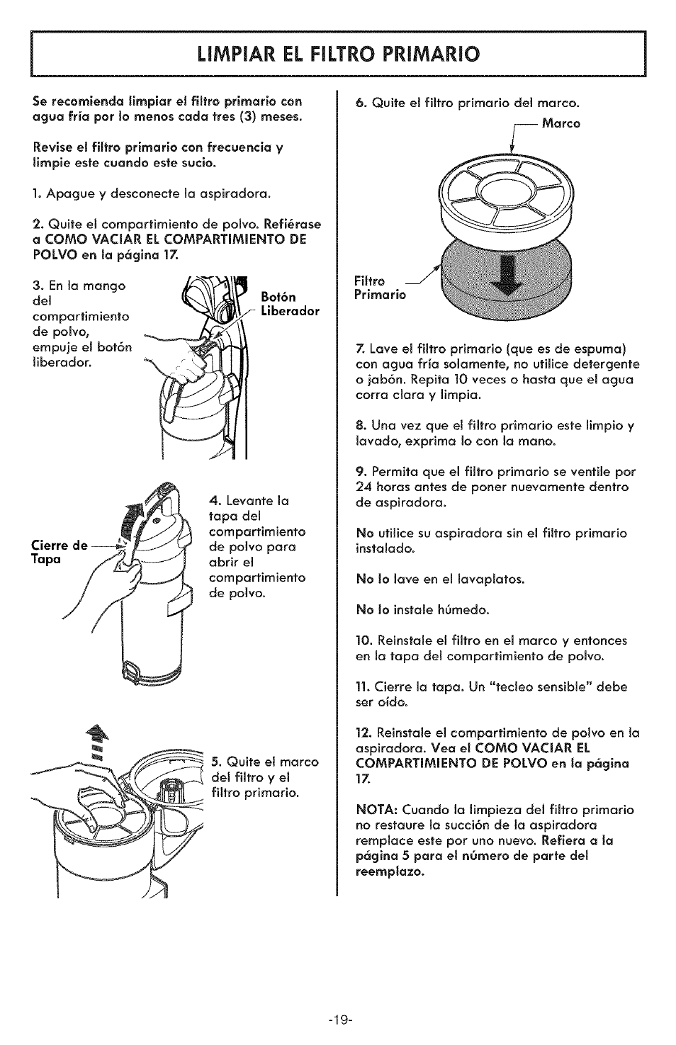 Limpiar el filtro primario, Limpieza del filtro primario | Kenmore ASPIRADORA 116.31591 User Manual | Page 43 / 51