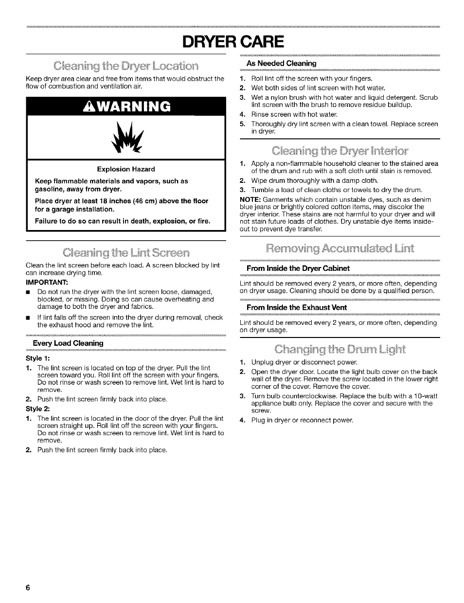 As needed cleaning, Every load cleaning, Ftt>m inside tl^ dryer cabinet | From inside tl^ exhaust vent, Awarning, Dryer care | Kenmore 3979964 User Manual | Page 6 / 16