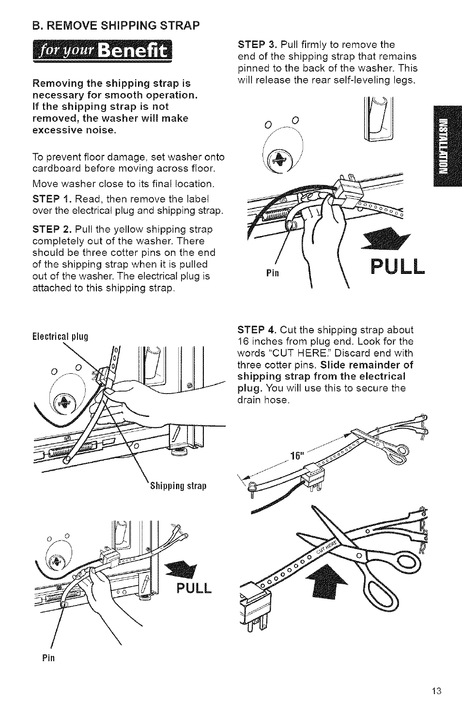 B. remove shipping strap, For your benefit, Benefit | Pull, For your | Kenmore 3950144 User Manual | Page 13 / 37