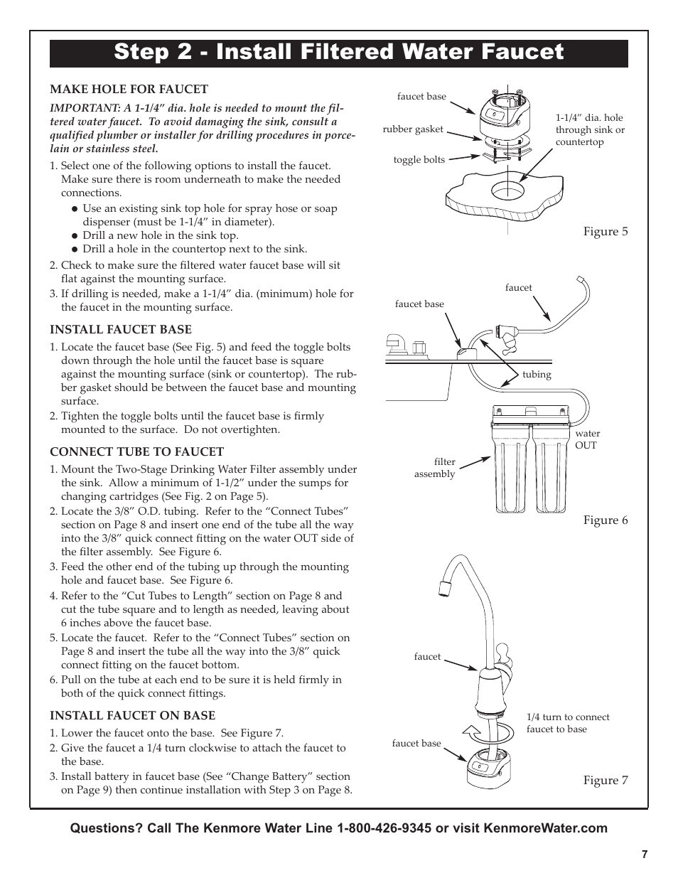 Step 2 - install filtered water faucet | Kenmore 625.38461 User Manual | Page 7 / 16