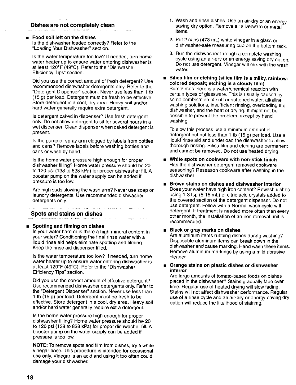 Dishes are not completely clean, Food soil left on the dishes, Spots and stains on dishes | Spotting and filming on dishes | Kenmore 665.17425 User Manual | Page 18 / 20
