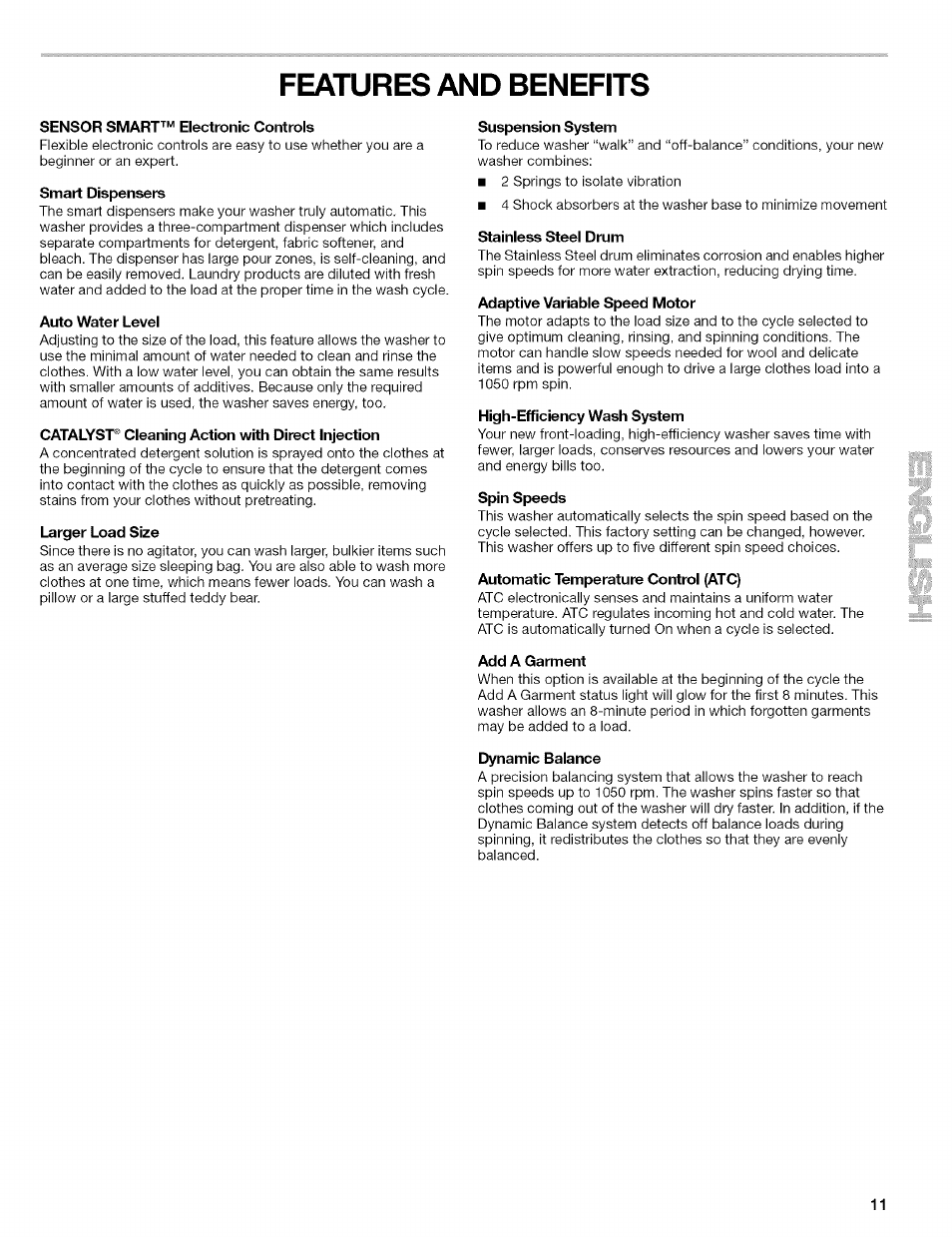 Sensor smart^'^ electronic controls, Smart dispensers, Auto water level | Catalyst® cleaning action with direct injection, Larger load size, Suspension system, Adaptive variable speed motor, High-efficiency wash system, Spin speeds, Automatic temperature control (атс) | Kenmore 110.4597 User Manual | Page 11 / 64