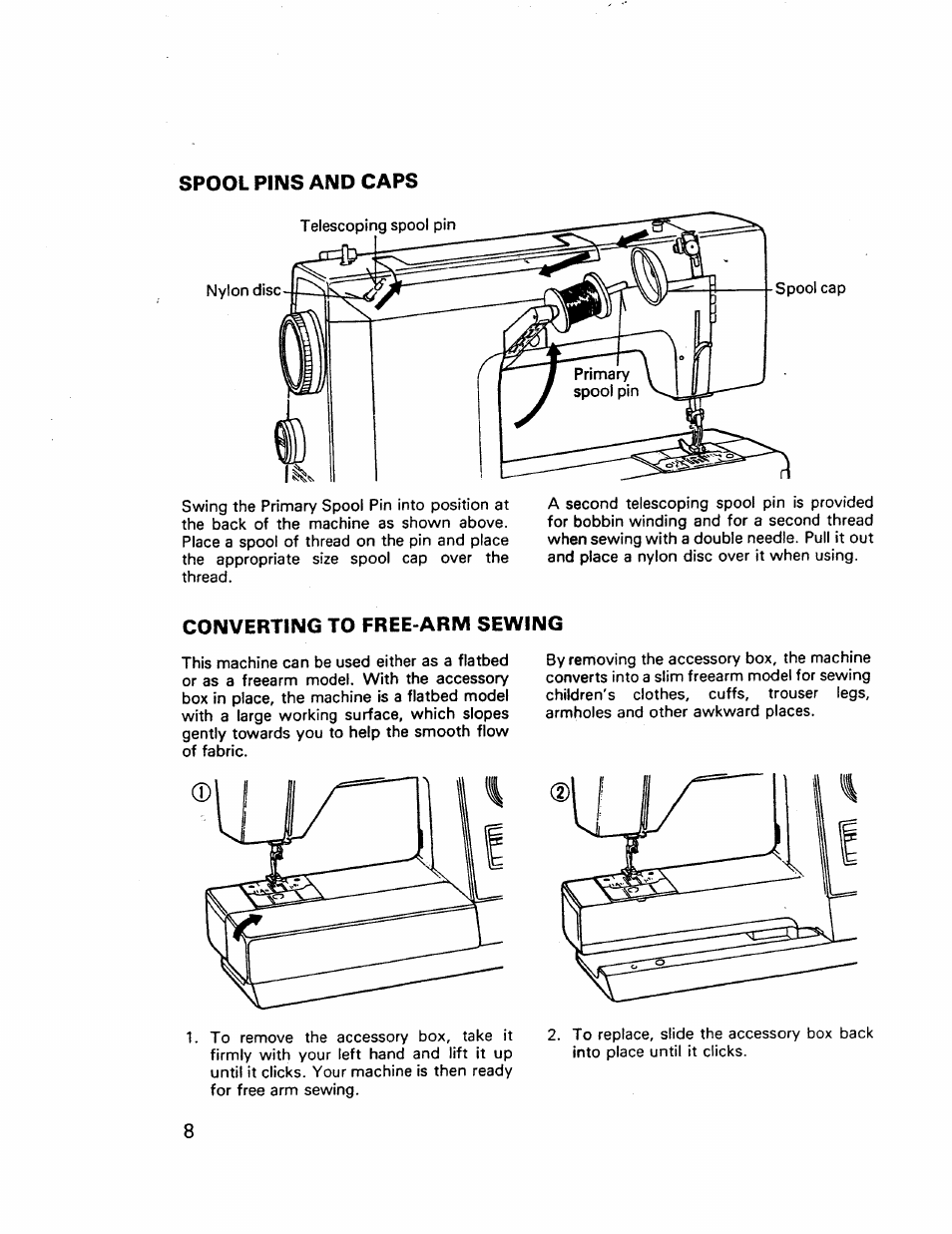 Spool pins and caps, Converting to free-arm sewing, Spool pins and caps converting to free-arm sewing | Kenmore 17921 User Manual | Page 11 / 65