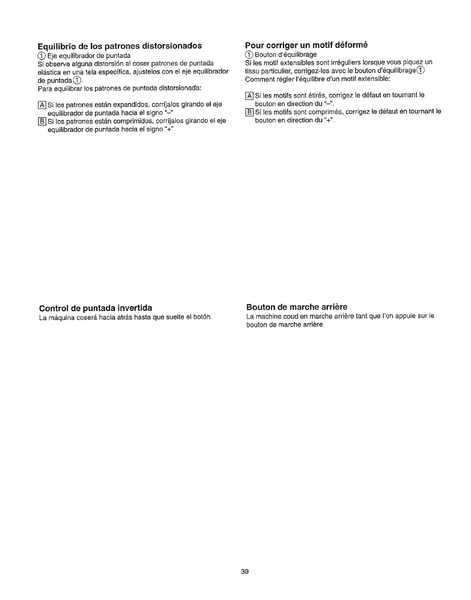 Equilibrio de los patrones distorsionados, Pour corriger un motif déformé, Control de puntada invertida | Bouton de marche arrière | Kenmore 385.16231 User Manual | Page 51 / 117