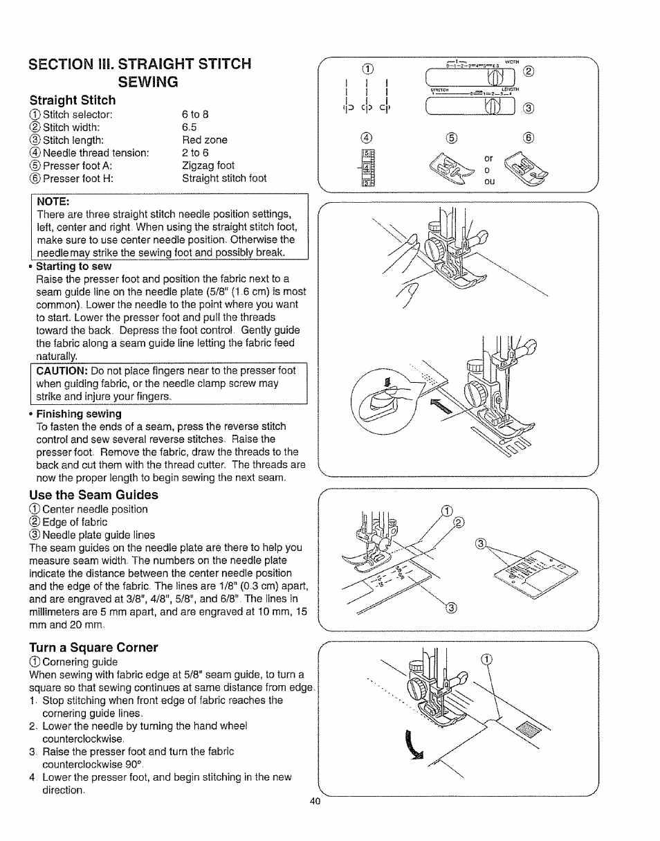 Straight stitch, Use the seam guides, Turn a square corner | 11!. straight stitch sewing, 2) edge of fabric | Kenmore 385.16231 User Manual | Page 52 / 117