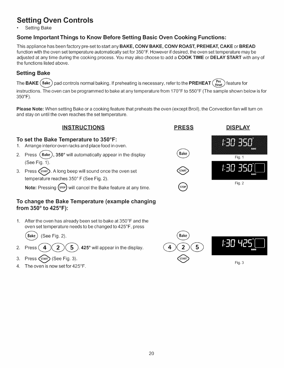 Setting bake, Instructions, To set the bake temperature to 350°f | G)(d(d, Setting oven controls, Bak^ i j n dcn | Kenmore 790.7755 User Manual | Page 20 / 42