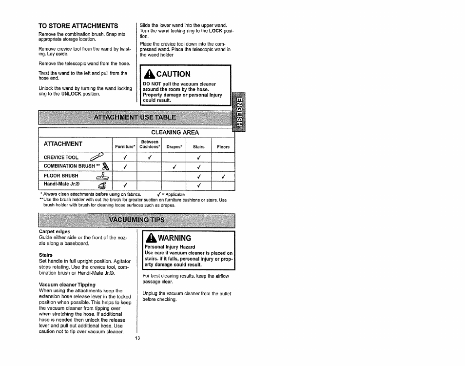 Ik caution, Warning, Attachment use table | Vacuuming tips | Kenmore 116.36932 User Manual | Page 13 / 23