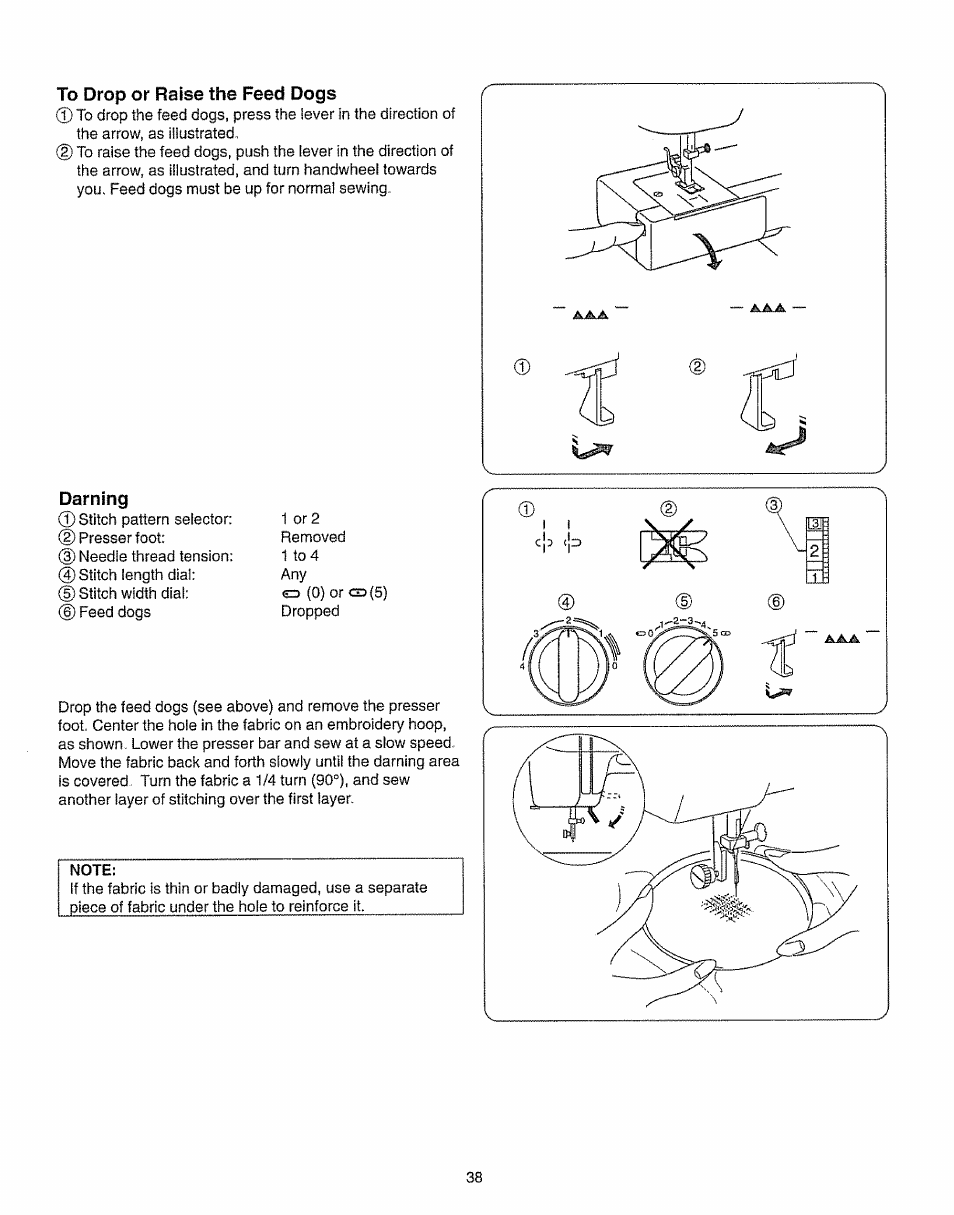 To drop or raise the feed dogs, Darning | Kenmore 385.15208 User Manual | Page 46 / 75