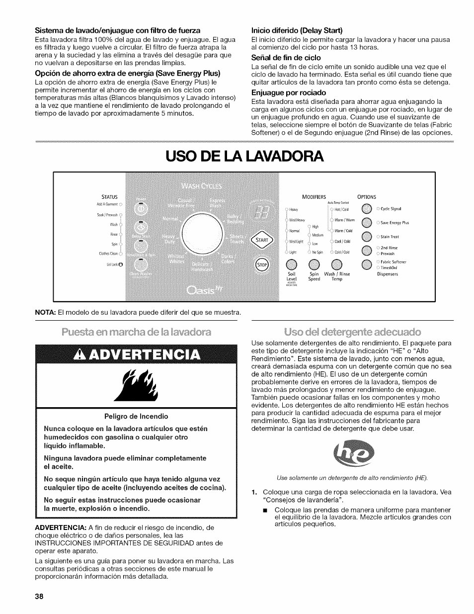 Sistema de lavado/enjuague con filtro de fuerza, Inicio diferido (delay start), Señal de fin de ciclo | Enjuague por rociado, Uso de la lavadora, A advertencia | Kenmore OASIS HT W10026626B User Manual | Page 38 / 80