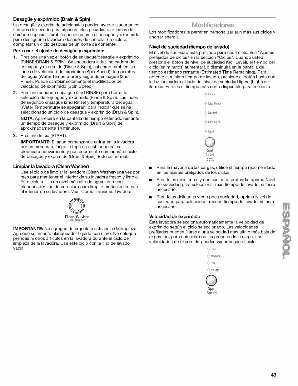 Desagüe y exprimido (drain & spin), Limpiar la lavadora (clean washer), Nivel de suciedad (tiempo de lavado) | Velocidad de exprimido | Kenmore OASIS HT W10026626B User Manual | Page 43 / 80