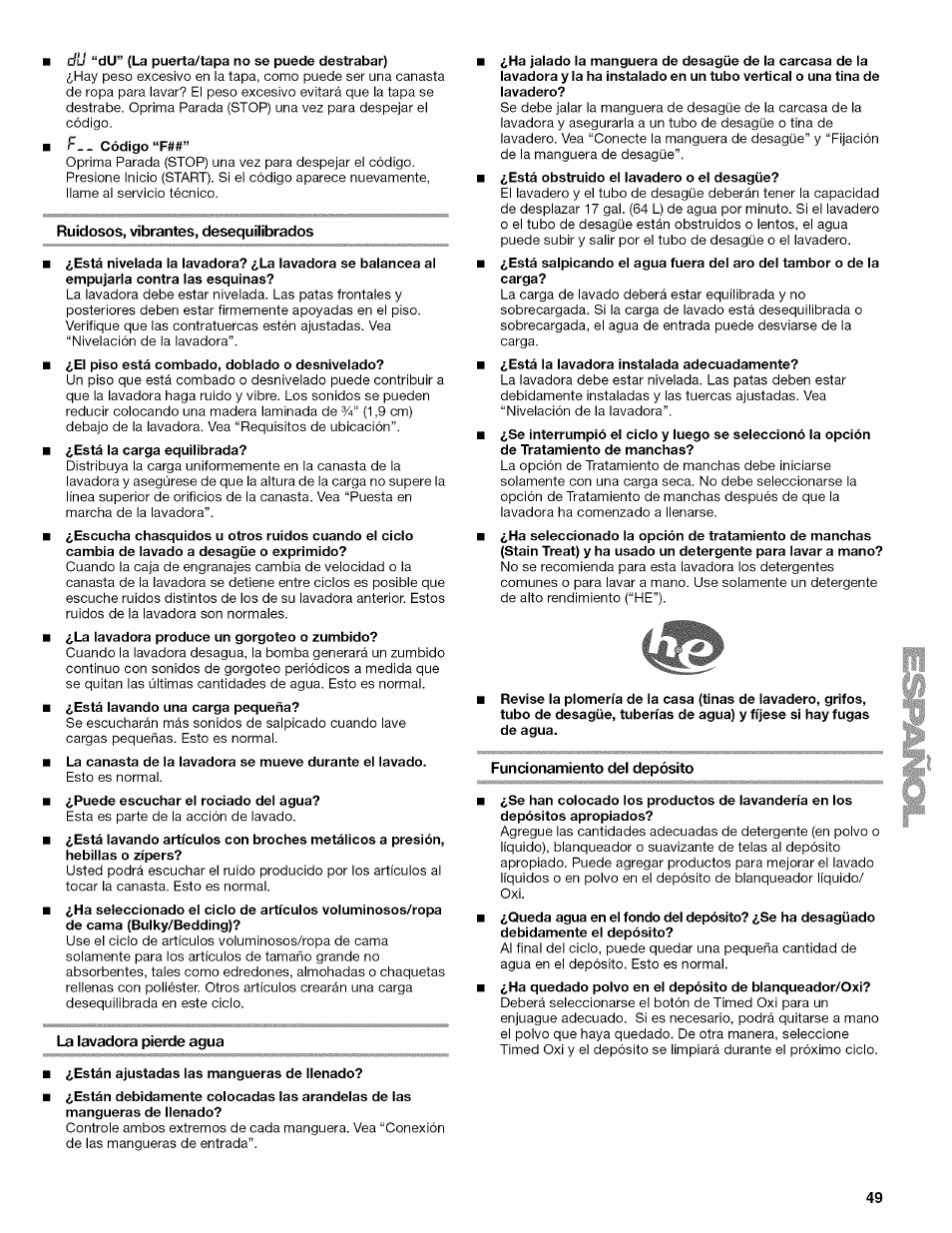 Ruidosos, vibrantes, desequilibrados, La lavadora pierde agua, Funcionamiento del depósito | Kenmore OASIS HT W10026626B User Manual | Page 49 / 80