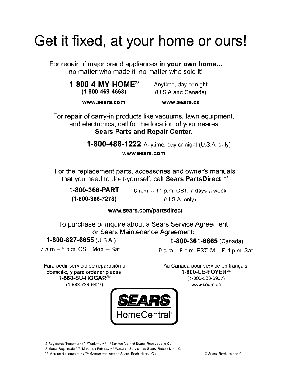 Get it fixed, at your home or ours, Www.sears.com, Www.sears.com/part5direct | 800-827-6655 (u.s.a.) 1-800-361-6665 (canada), 800-4-my-home | Kenmore 385.160201 User Manual | Page 109 / 109