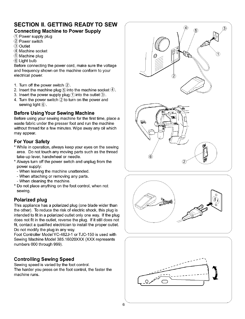 Connecting machine to power supply, Before using your sewing machine, For your safety | Poiarized plug, Controlling sewing speed | Kenmore 385.160201 User Manual | Page 14 / 109