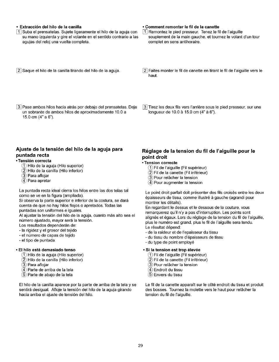 Extracción del hilo de la canilla, Comment remonter le fil de la canette, El hilo está demasiado tenso | Comment remoter le fil de la canette | Kenmore 385.160201 User Manual | Page 37 / 109