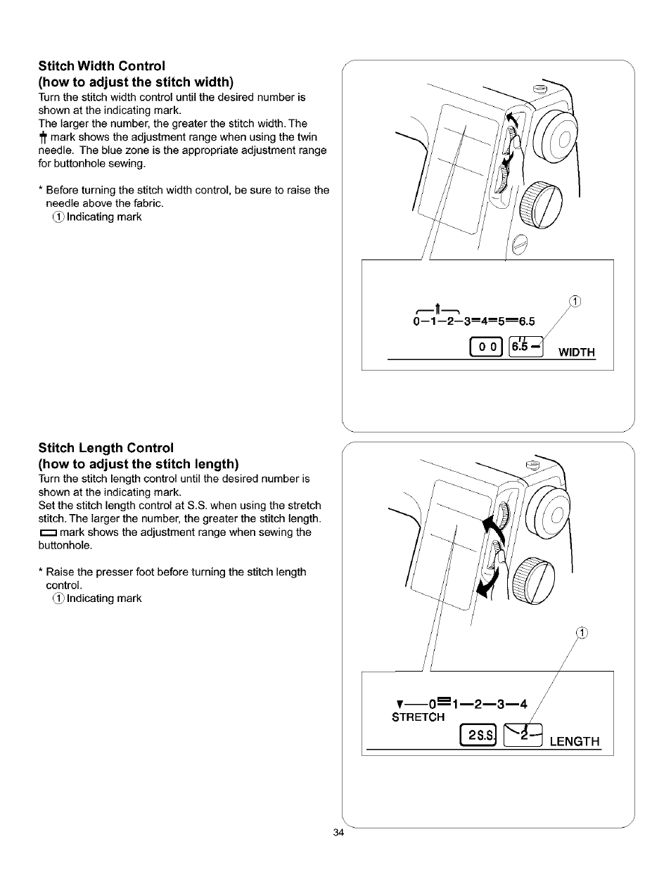 Stitch width controi, How to adjust the stitch width), Stitch length control | How to adjust the stitch length), Stitch width control stitch length control | Kenmore 385.160201 User Manual | Page 42 / 109