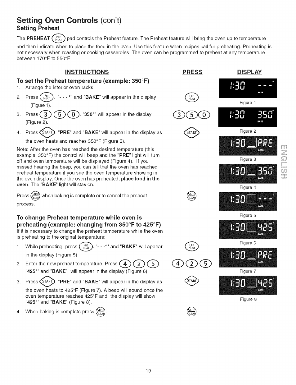 Instructions, To set the preheat temperature (example: 350°f), Press | Display, Cdcdcd, Cd cd cd, D cd, Cdcdcd cd cd cd, Setting oven controls (con’t) | Kenmore 790.4662 User Manual | Page 19 / 44