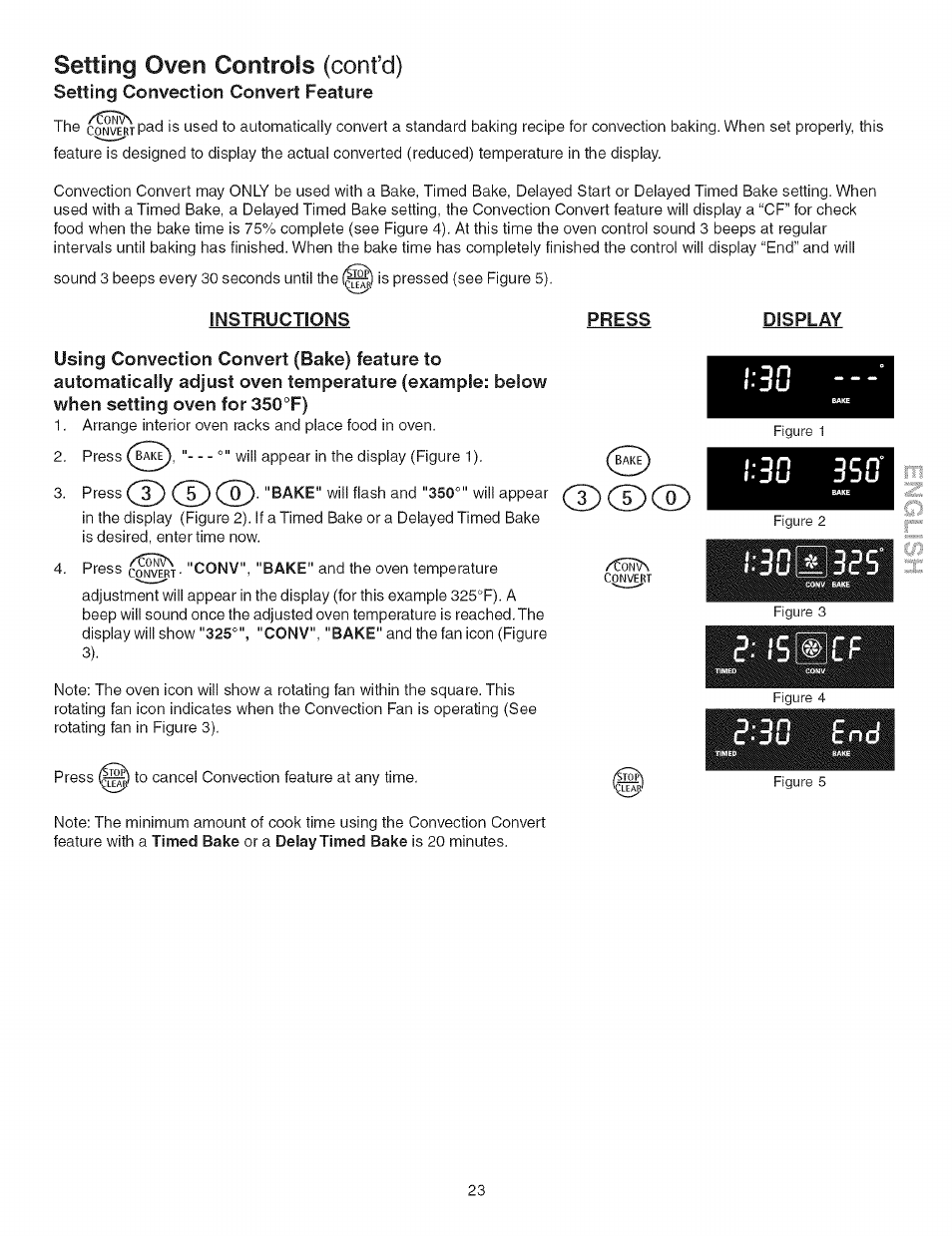 Instructions, Display, 2^30 end | Setting oven controls (confd), Iiliklii, Setting convection convert feature | Kenmore 790.4662 User Manual | Page 23 / 44