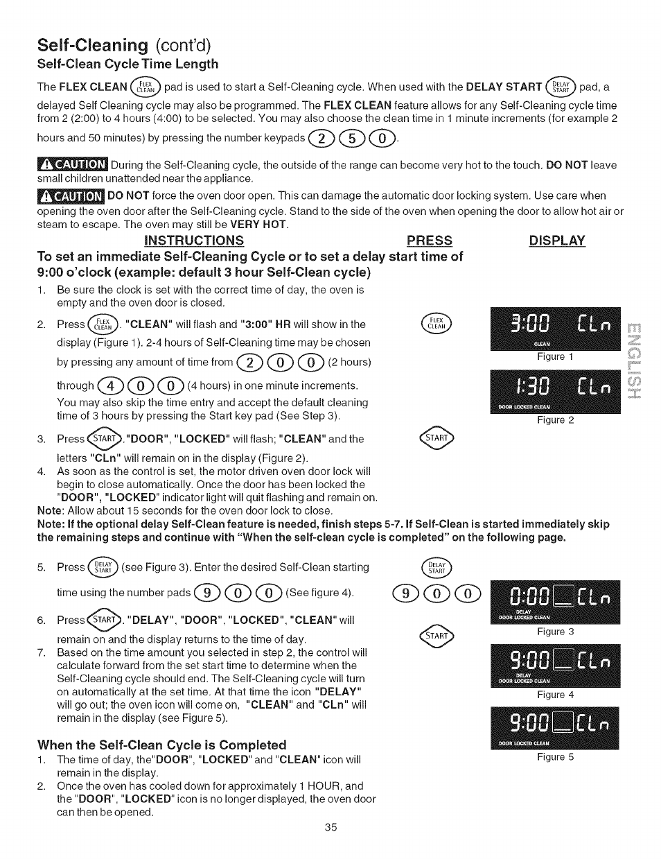 Self-clean cycle time length, A caution, Instructions press display | When the self-clean cycle is completed, Seif-cleaning (confd) | Kenmore 790.4662 User Manual | Page 35 / 44