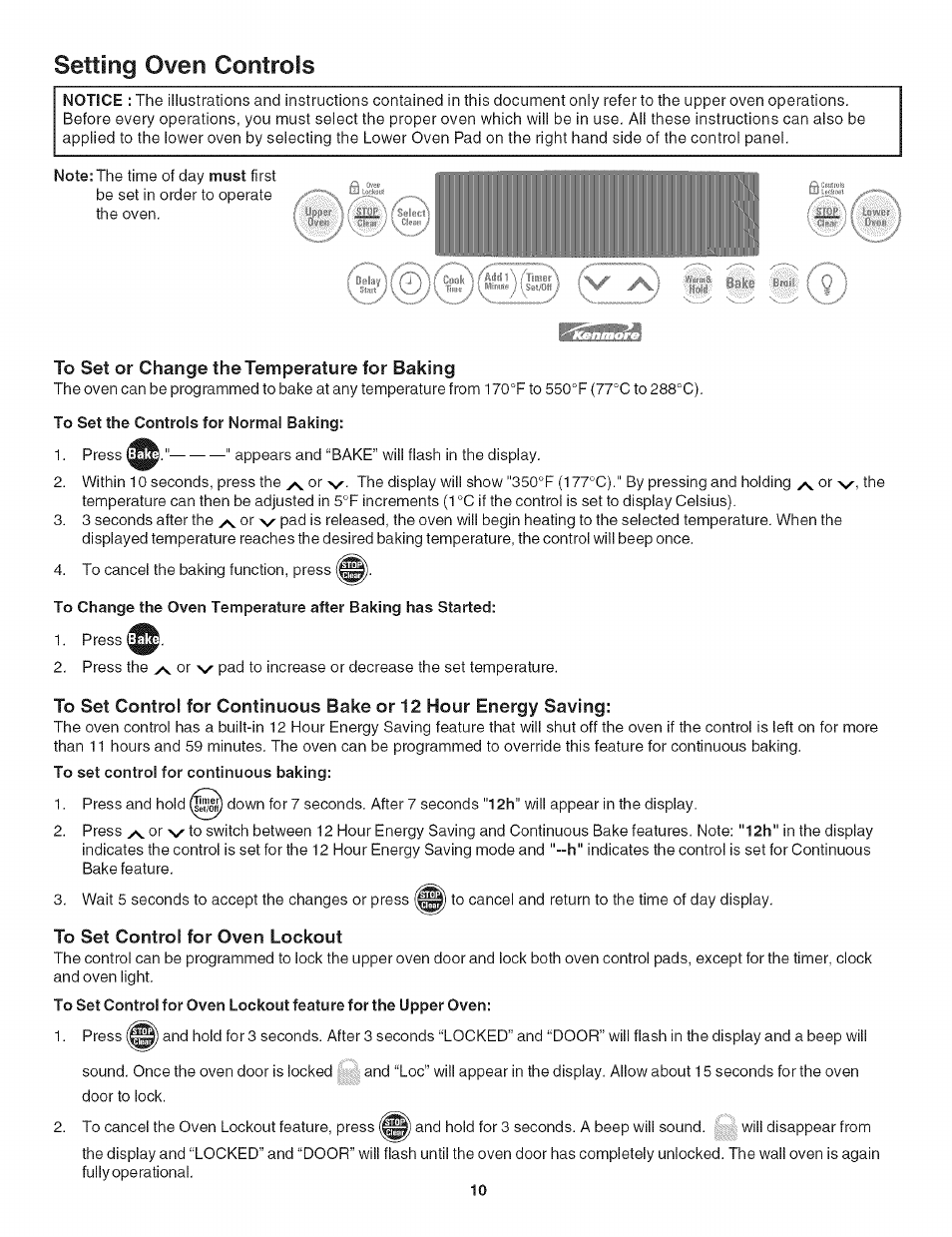 To set or change the temperature for baking, To set the controls for normal baking, To set control for oven lockout | Setting oven controls, Control for oven lockout | Kenmore 790.4139 User Manual | Page 10 / 26